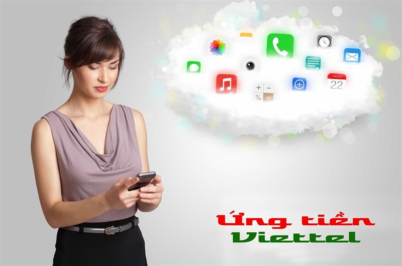 Ứng tiền Viettel Ứng tiền Viettel