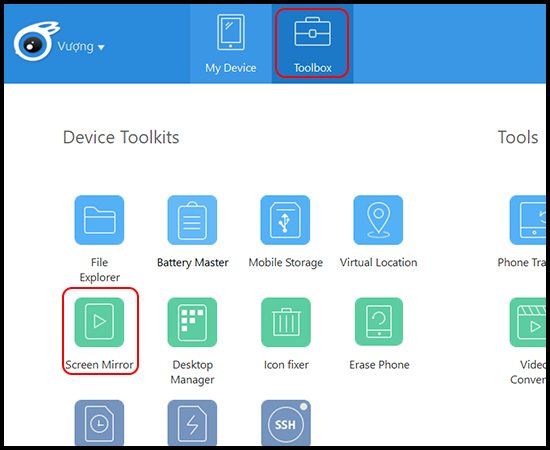 Bước 2: Sau đó bạn chọn Toolbox > Chọn Screen Mirror.