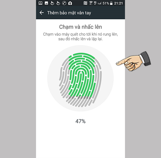 Bạn chạm vân tay nhiều lần vào cảm biến để thiết lập.